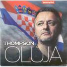 THOMPSON - Marko Perkovic - Oluja (CD) THOMPSON - Marko Perkovic - Oluja (CD)